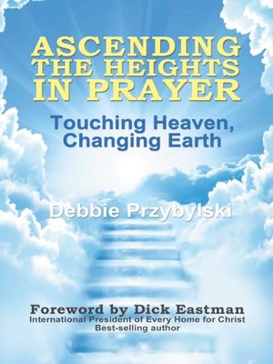 cover image of Ascending the Heights in Prayer